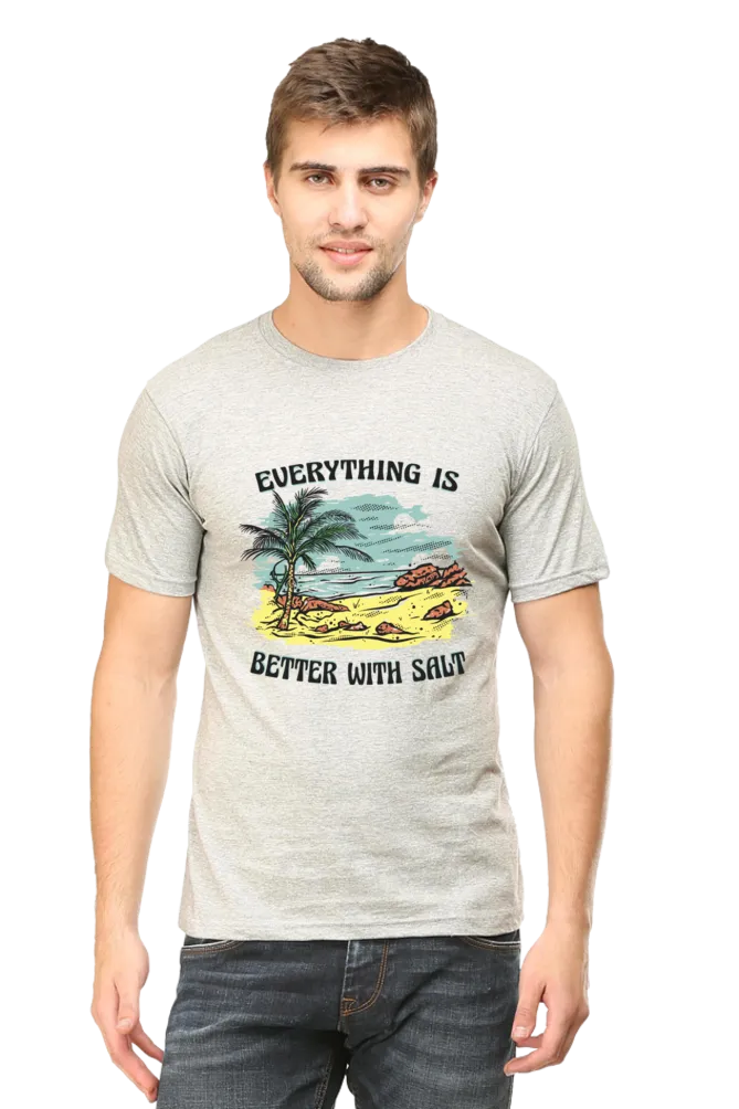 Everything is Better With Salt Printed T-shirt for men